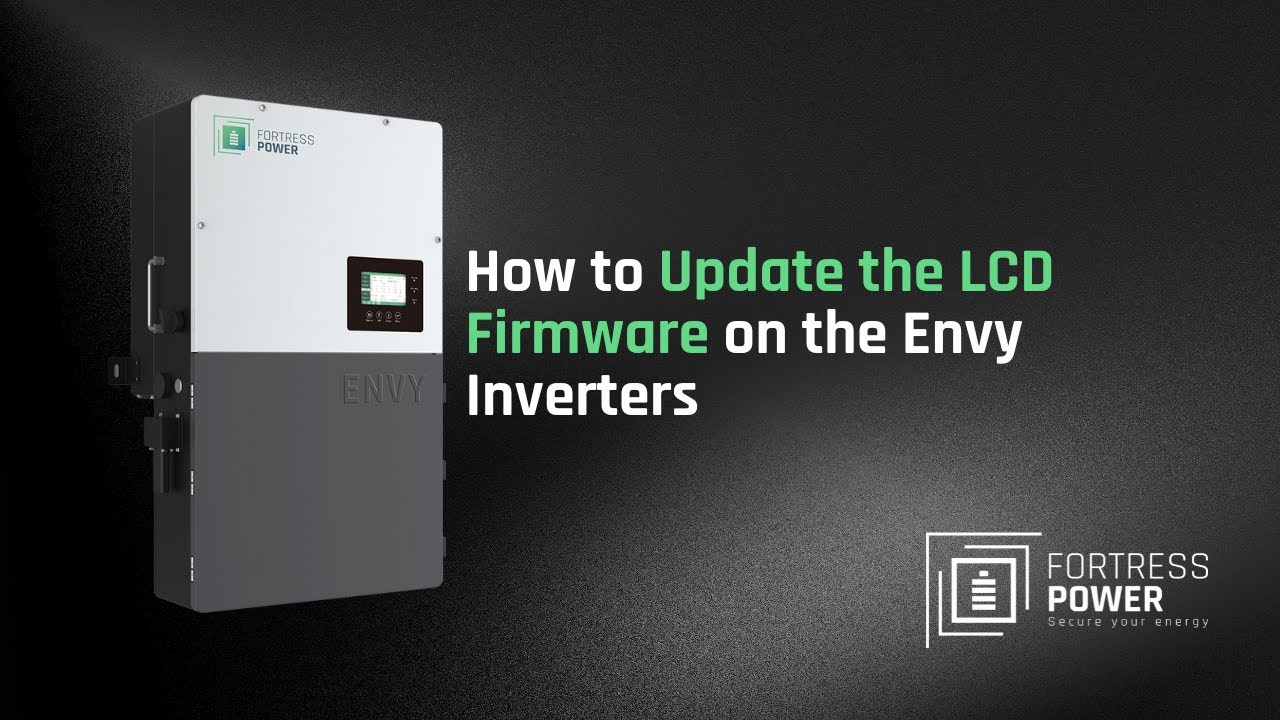 How to Update the LCD Firmware on the Envy Inverters